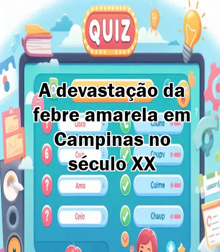 A devastação da febre amarela em Campinas no século XX
