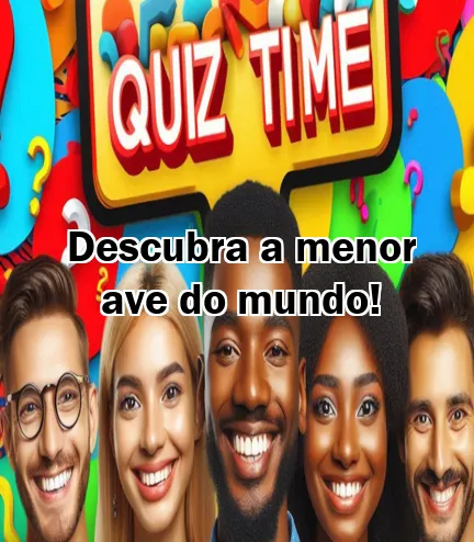 Descubra a menor ave do mundo!