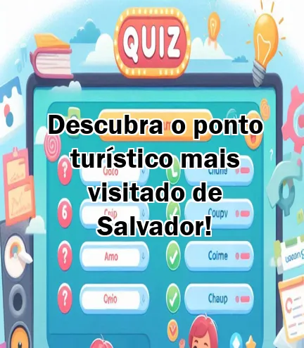 Descubra o ponto turístico mais visitado de Salvador!