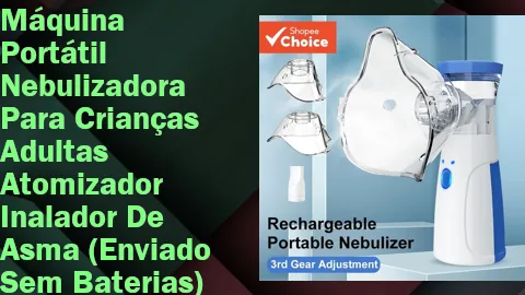 Clique para comprar Máquina Portátil Nebulizadora Para Crianças Adultas Atomizador Inalador De Asma (Enviado Sem Baterias)