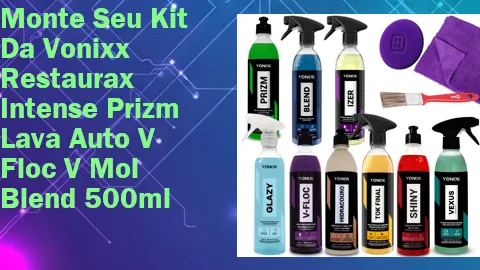Clique para comprar Monte Seu Kit Da Vonixx Restaurax Intense Prizm Lava Auto V Floc V Mol Blend 500ml