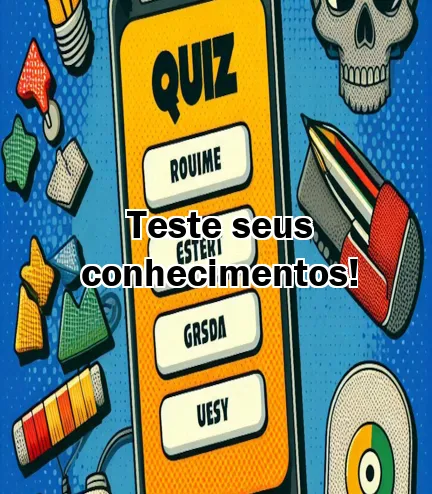 Teste seus conhecimentos!