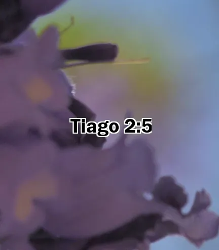 Tiago 2:5