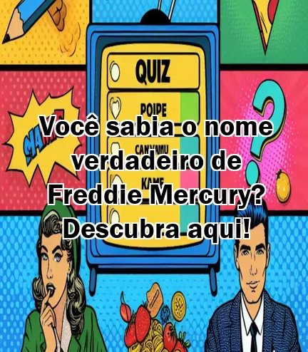 Você sabia o nome verdadeiro de Freddie Mercury? Descubra aqui!